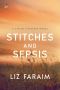 [Vivian Chastain 02] • Stitches and Sepsis